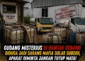 Gudang Misterius di Bantar Gebang Diduga Jadi Sarang Mafia Solar Subsidi, Aparat Diminta Jangan Tutup Mata
